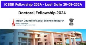 Read more about the article ICSSR Fellowship 2024 – Apply Now