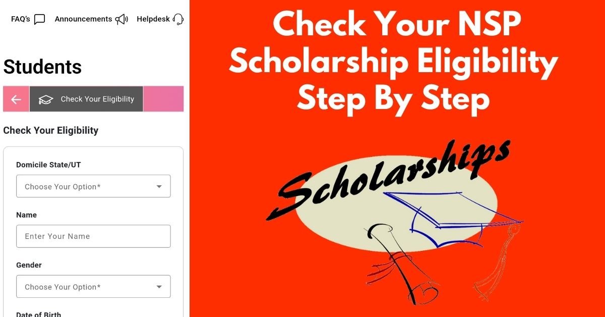 How to Check Your Scholarship Eligibility on NSP