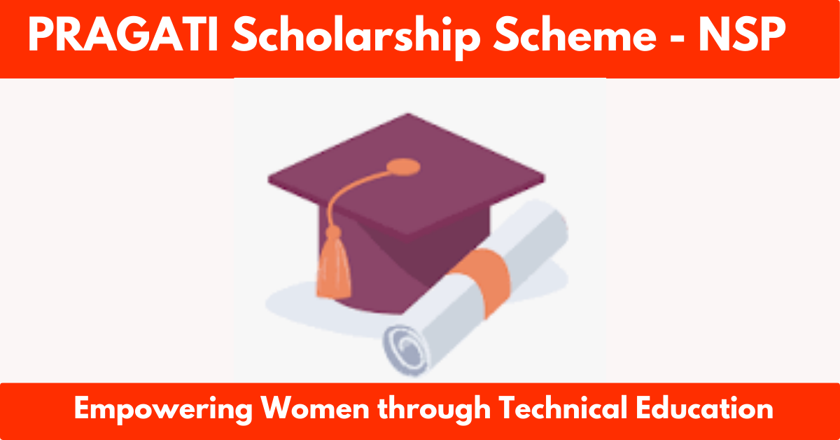 PRAGATI Scholarship Scheme