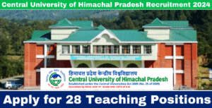 Read more about the article CUHP Recruitment 2024: Apply for 28 Teaching Positions