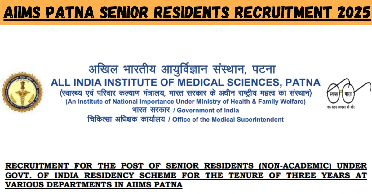 AIIMS Patna Senior Residents Recruitment 2025