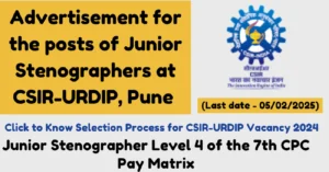Read more about the article CSIR-URDIP Junior Stenographers Recruitment 2025: 12 पास अभ्यर्थियों के लिए