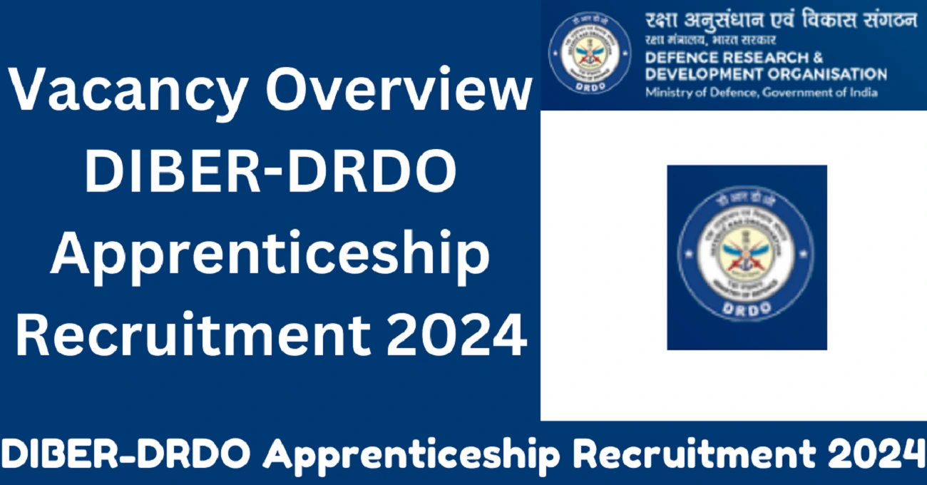 DIBER-DRDO Apprenticeship Recruitment 2024