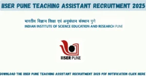Read more about the article IISER Pune Teaching Assistant Recruitment 2025