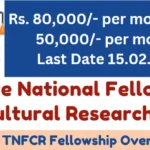 Tagore National Fellowship for Cultural Research 2025
