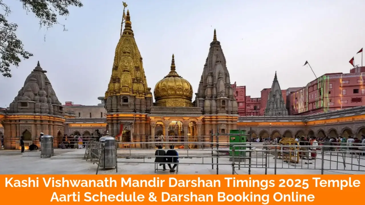 Read more about the article Kashi Vishwanath Mandir Darshan Timings 2025 – Jyotirlingas Aarti Schedule & Darshan Booking Online