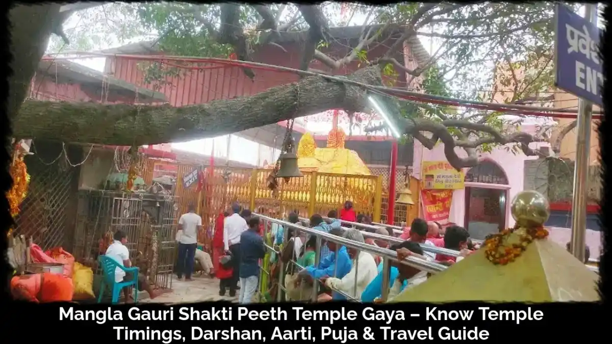 Read more about the article Mangla Gauri Shakti Peeth Temple Gaya Darshan Guide – Know Temple Timings, Darshan, Aarti, Puja & Travel Guide