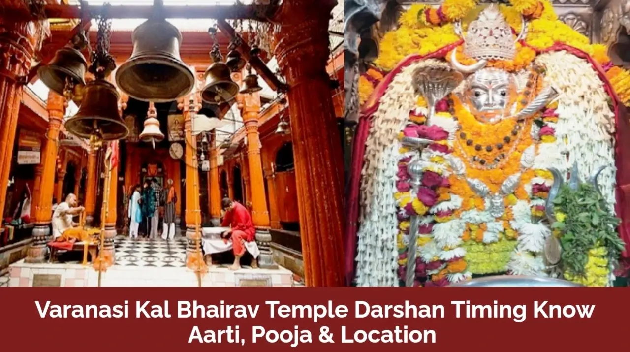 Read more about the article Varanasi Kal Bhairav Temple Darshan Timing: Know Aarti, Pooja & Location